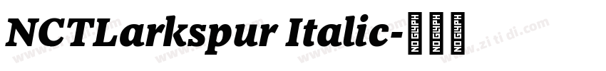 NCTLarkspur Italic字体转换